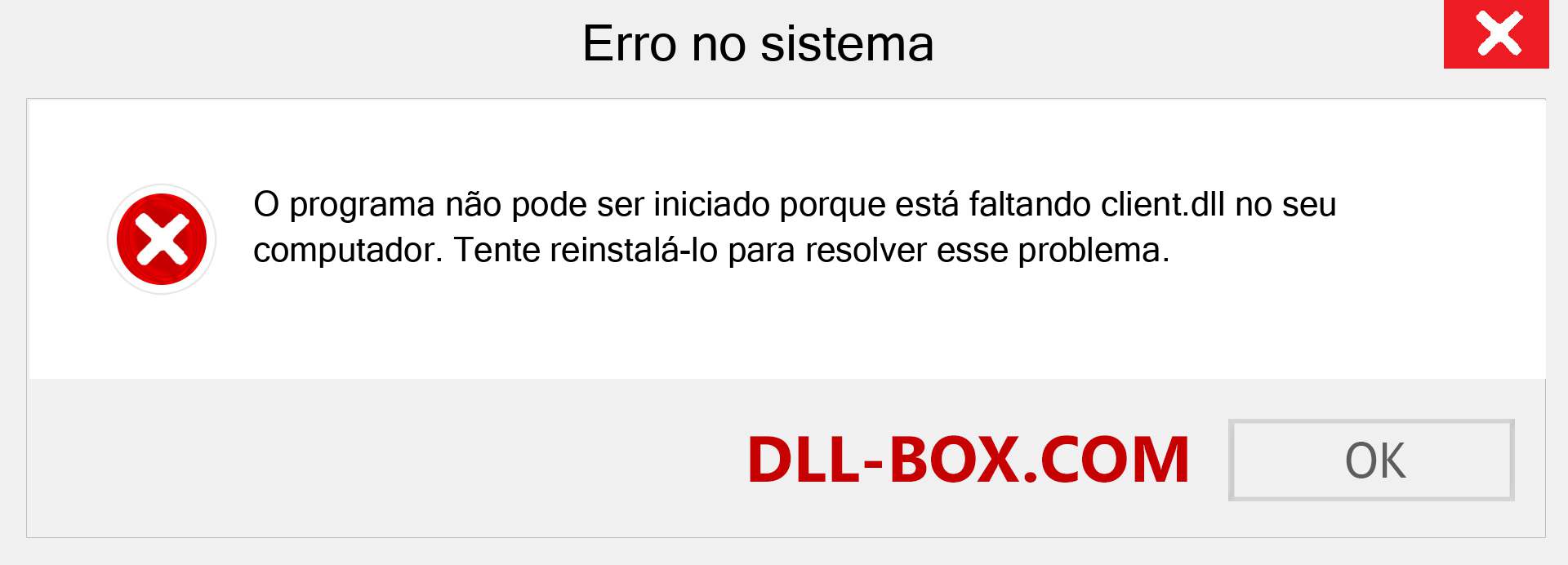 Arquivo client.dll ausente ?. Download para Windows 7, 8, 10 - Correção de erro ausente client dll no Windows, fotos, imagens